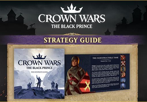 Crown Wars: The Black Prince - Strategy Guide DLC بي سي ستيم كود رقمي