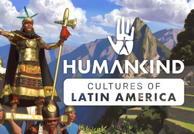 HUMANKIND - Cultures Of Latin America DLC ستيم كود رقمي