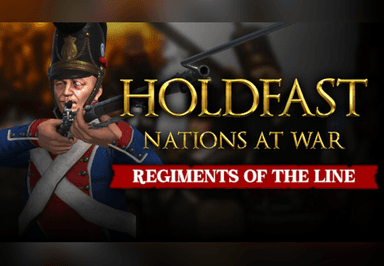 Holdfast: Nations At War - Regiments Of The Line DLC ستيم كود رقمي