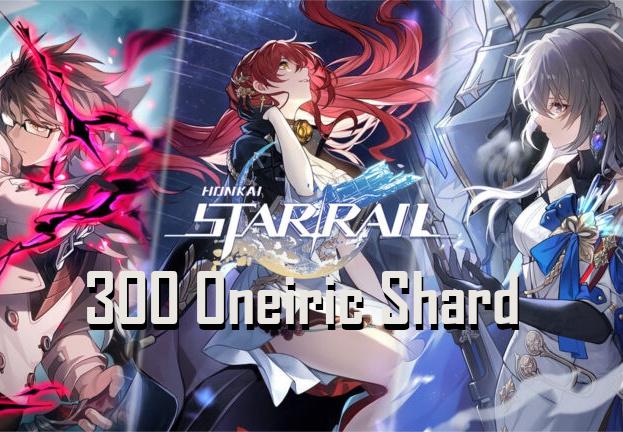 Honkai: Star Rail - 300 Oneiric Shard Reidos Voucher