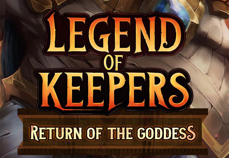 Legend Of Keepers - Return Of The Goddess DLC RU ستيم كود رقمي