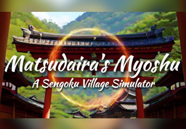 Matsudaira'S Myoshu: A Sengoku Village Simulator بي سي ستيم حساب