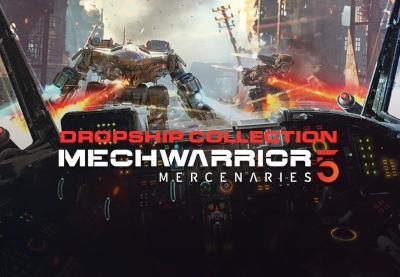 MechWarrior 5: Mercenaries Dropship اصدار ستيم كود رقمي