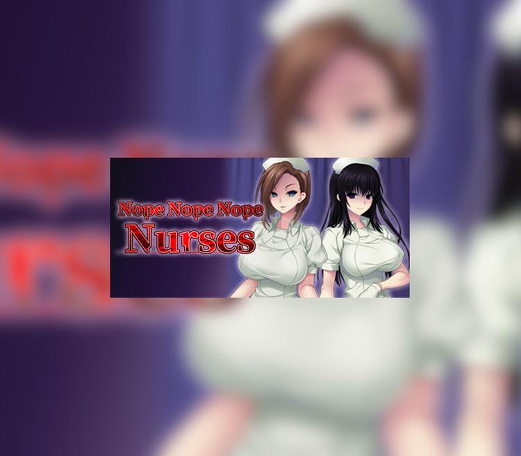 Nope Nope Nope Nurses PC Steam Account