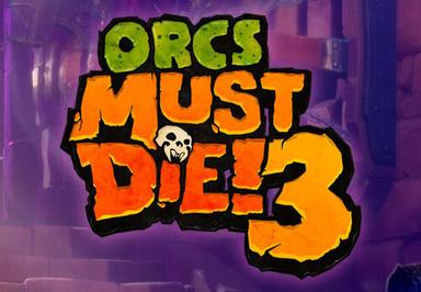 Orcs Must Die! 3 رابط هديه ستيم