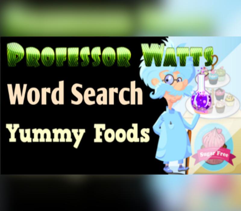 Professor Watts Word Search: Yummy Foods ستيم كود رقمي