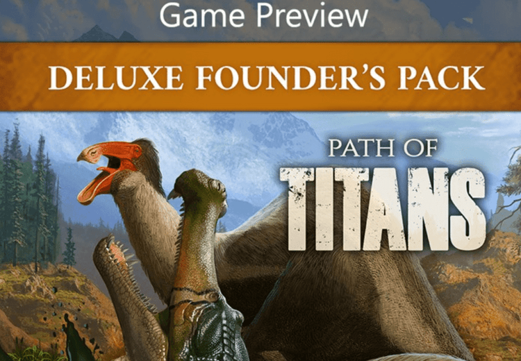 Path Of Titans ديلوكس Founder'S Pack (Game Preview) اكسبوكس 1 حساب