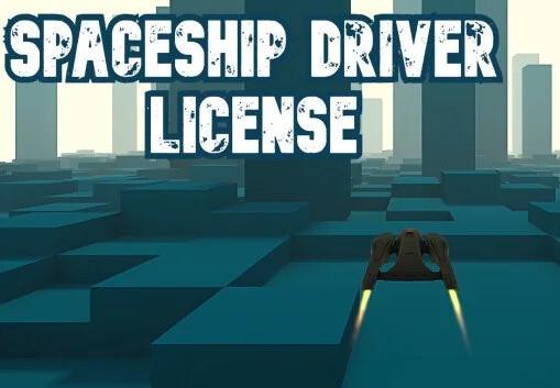 Spaceship Driver رخصة ستيم كود رقمي