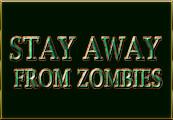 Stay Away From Zombies ستيم كود رقمي