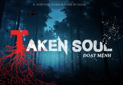 Taken Soul | ĐOạT MệNh ستيم كود رقمي