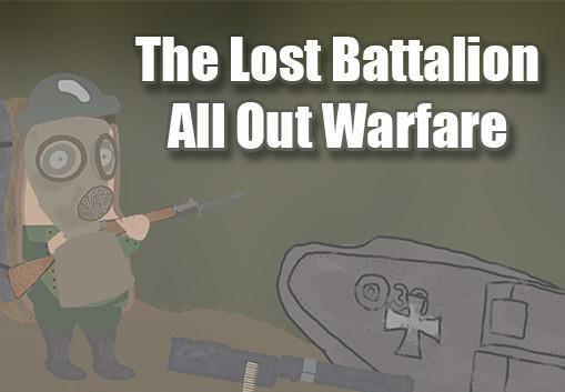 The Lost Battalion: All Out Warfare ستيم كود رقمي