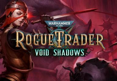 Warhammer 40,000: Rogue Trader - Void Shadows DLC بي سي ستيم كود رقمي