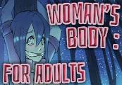 Woman'S Body: For Adults ستيم كود رقمي