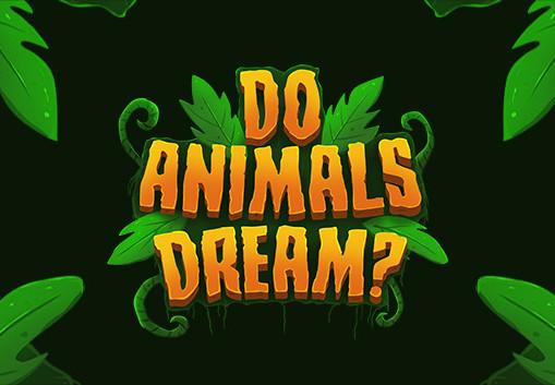 Do Animals Dream? ستيم كود رقمي