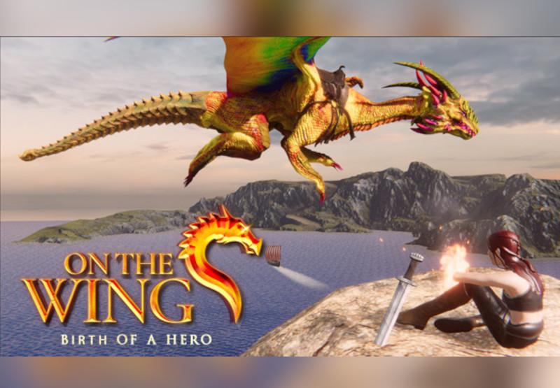 On The Wings - Birth Of A Hero ستيم كود رقمي