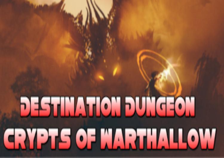 Destination Dungeon: Crypts Of Warthallow بي سي ستيم كود رقمي