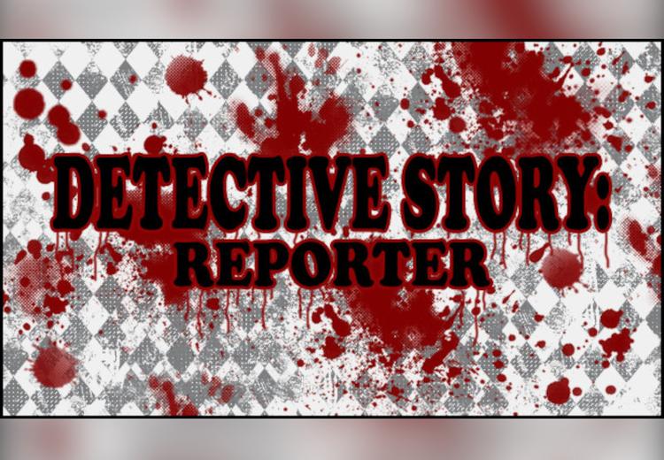 Detective Story: Reporter بي سي ستيم كود رقمي