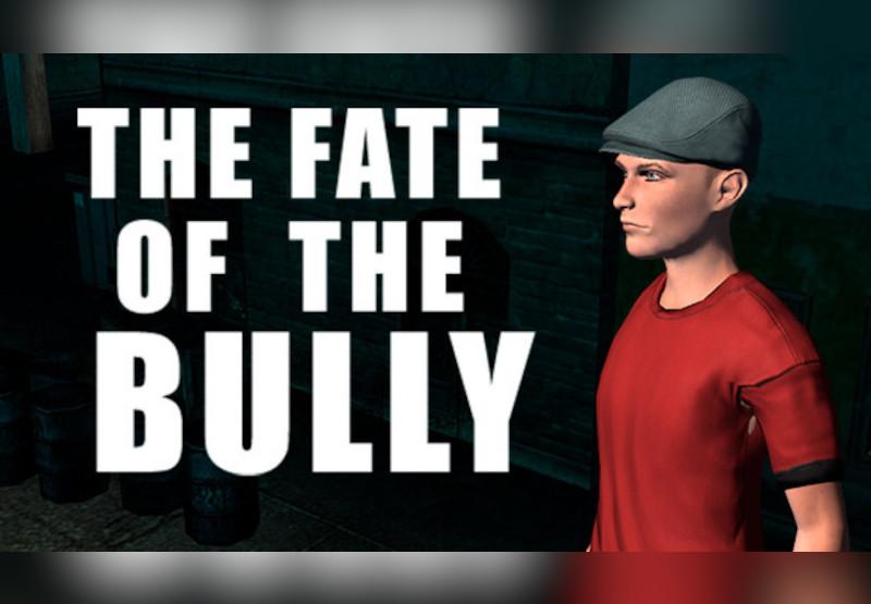 THE FATE OF THE BULLY ستيم كود رقمي
