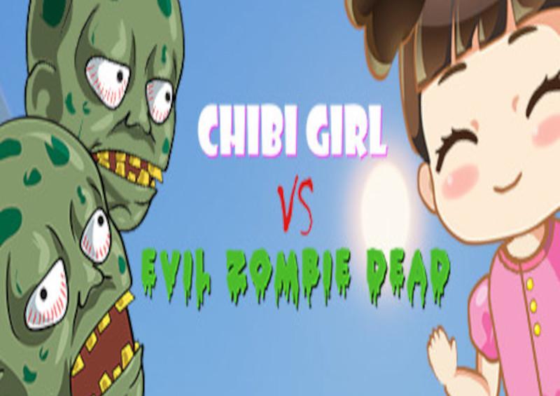 Chibi Girl Vs Evil Zombie Dead ستيم كود رقمي
