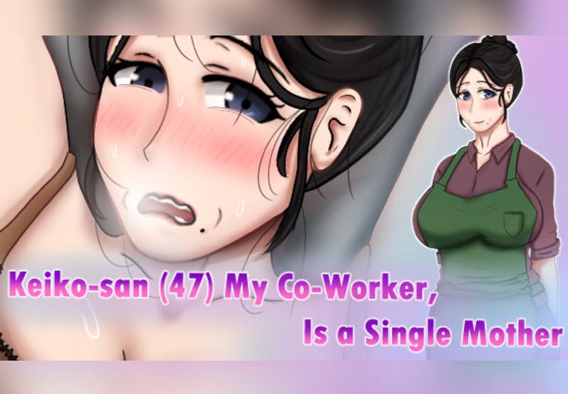 Keiko-San (47) My Co-Worker, Is A Single Mother ستيم كود رقمي