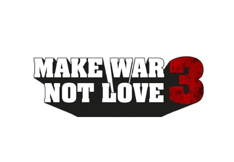 Make War Not Love 3 حزمة Pack ستيم كود رقمي