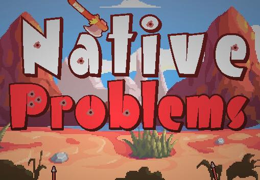 Native Problems بي سي ستيم كود رقمي