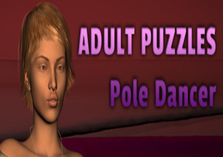 Adult Puzzles - Pole Dancer ستيم كود رقمي