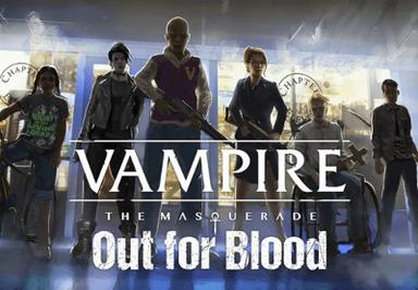 Vampire: The Masquerade - Out For Blood ستيم كود رقمي