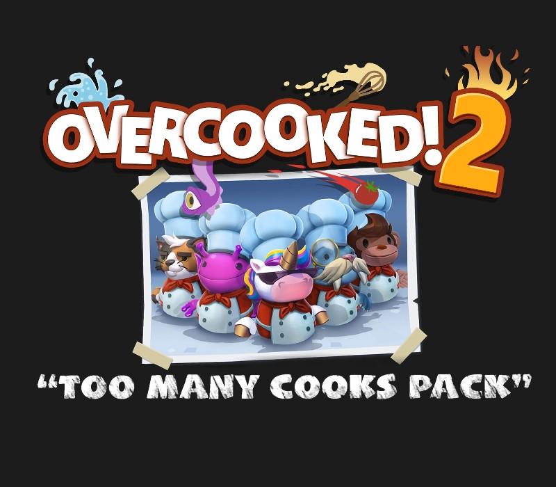 Overcooked! 2 - Too Many Cooks Pack DLC امريكي بي سي ستيم كود رقمي