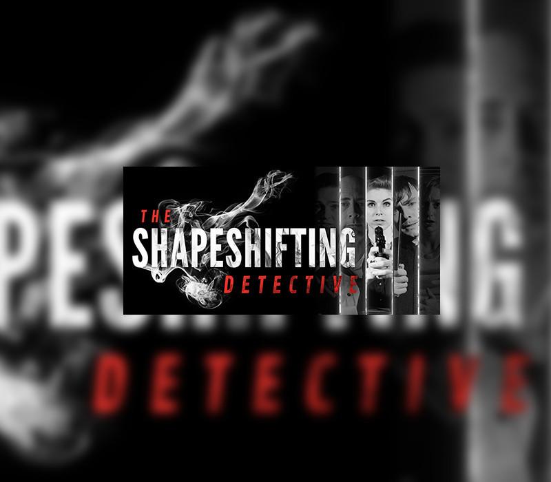 The Shapeshifting Detective ستيم كود رقمي