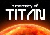 In Memory Of TITAN ستيم كود رقمي