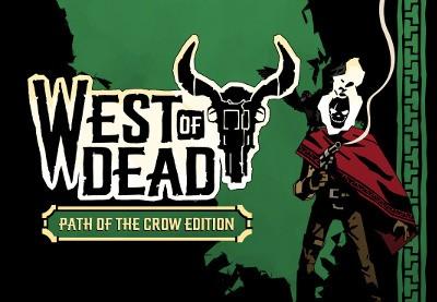 West Of Dead: The Path Of The Crow اصدار الديلوكس ستيم كود رقمي