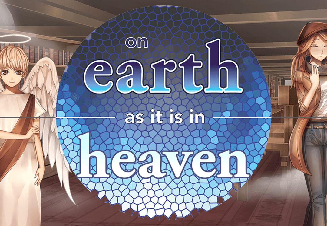 On Earth As It Is In Heaven - A Kinetic Novel ستيم كود رقمي