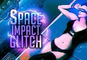 Space Impact Glitch ستيم كود رقمي