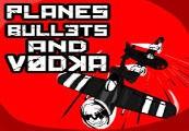 Planes, Bullets And Vodka ستيم كود رقمي