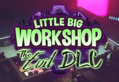 Little Big Workshop - The Evil DLC بي سي ستيم كود رقمي