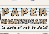Paper Shakespeare: To Date Or Not To Date? ستيم كود رقمي