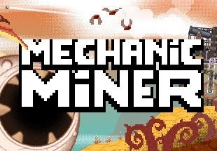 Mechanic Miner اوروبي رابط هديه ستيم