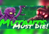 Mutants Must Die! ستيم كود رقمي