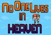 No One Lives In Heaven ستيم كود رقمي