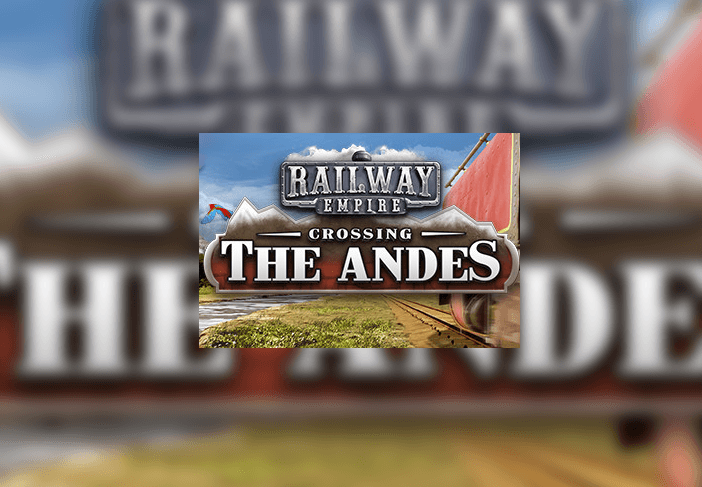 Railway Empire - Crossing The Andes DLC امريكي ستيم كود رقمي