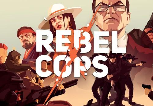 Rebel Cops RU VPN Activated ستيم كود رقمي
