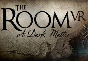 The Room VR: A Dark Matter اوروبي رابط هديه ستيم