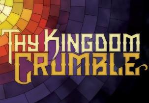 Thy Kingdom Crumble ستيم كود رقمي