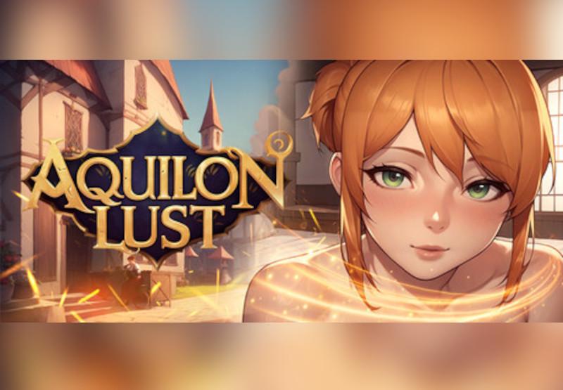 Aquilon Lust: From Chains To Trust بي سي ستيم كود رقمي