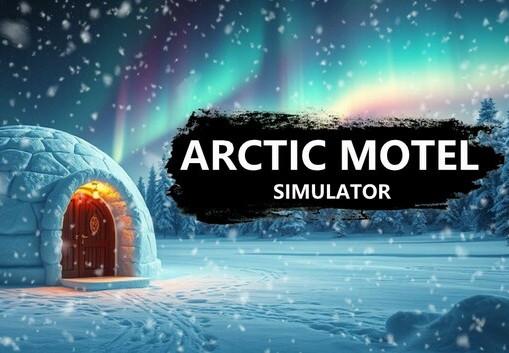 Arctic Motel Simulator بي سي ستيم حساب