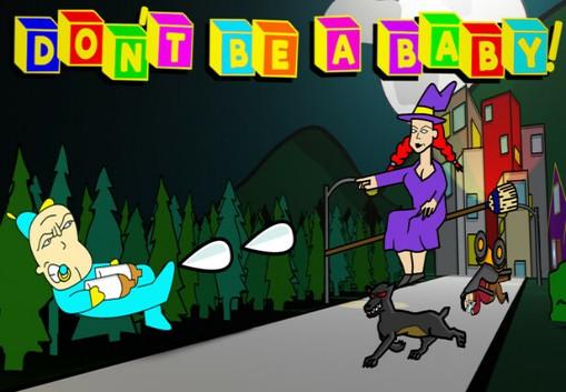 Don'T Be A Baby! بي سي ستيم كود رقمي