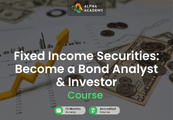 Fixed Income Securities: Become A Bond Analyst & Investor Alpha Academy كود