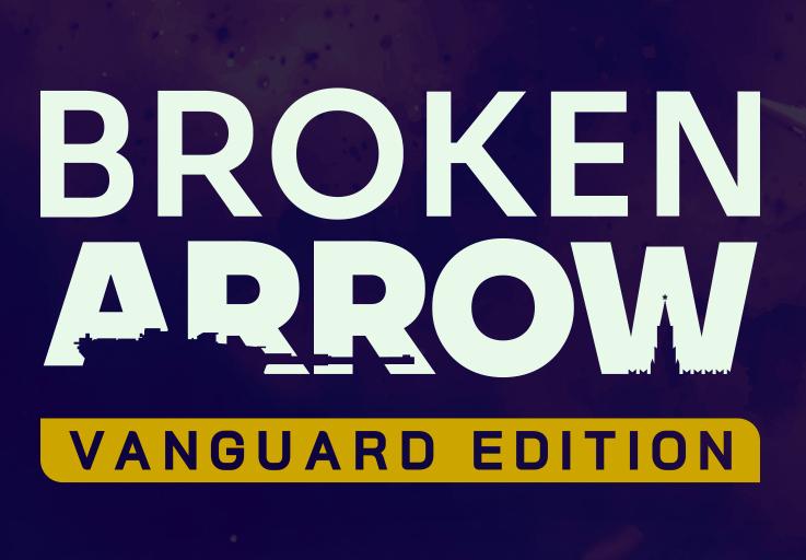 Broken Arrow Vanguard اصدار بي سي رابط هديه ستيم