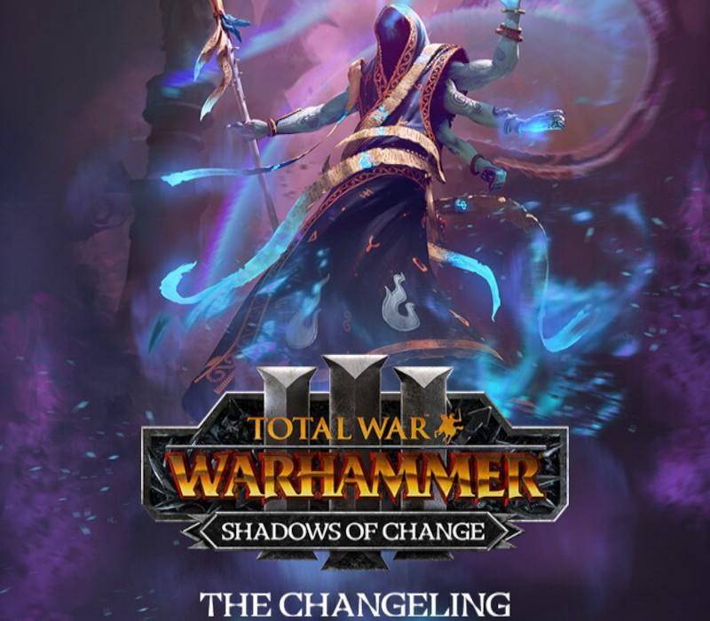 Total War: WARHAMMER III - The Changeling - Shadows Of Change DLC اوروبي بي سي ستيم كود رقمي